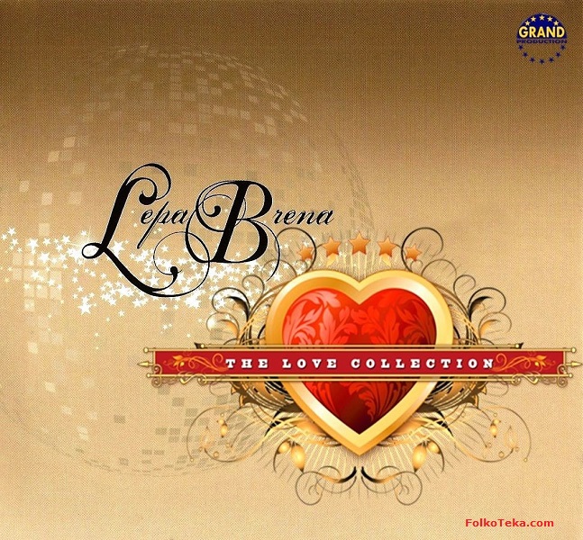 Lepa Brena 2014 The Love Collection a